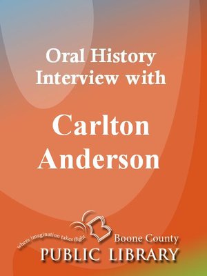 cover image of Oral History Interview with Carlton Anderson